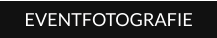 EVENTFOTOGRAFIE